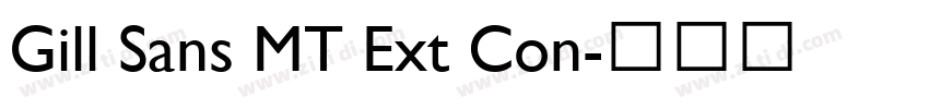 Gill Sans MT Ext Con字体转换